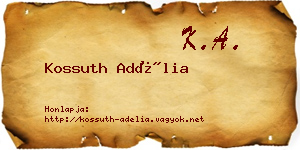 Kossuth Adélia névjegykártya